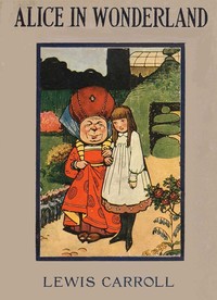 Alice Adventures in Wonderland